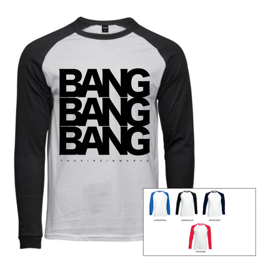 BANGBANGBANG LONG SLEEVE BASEBALL SHIRT