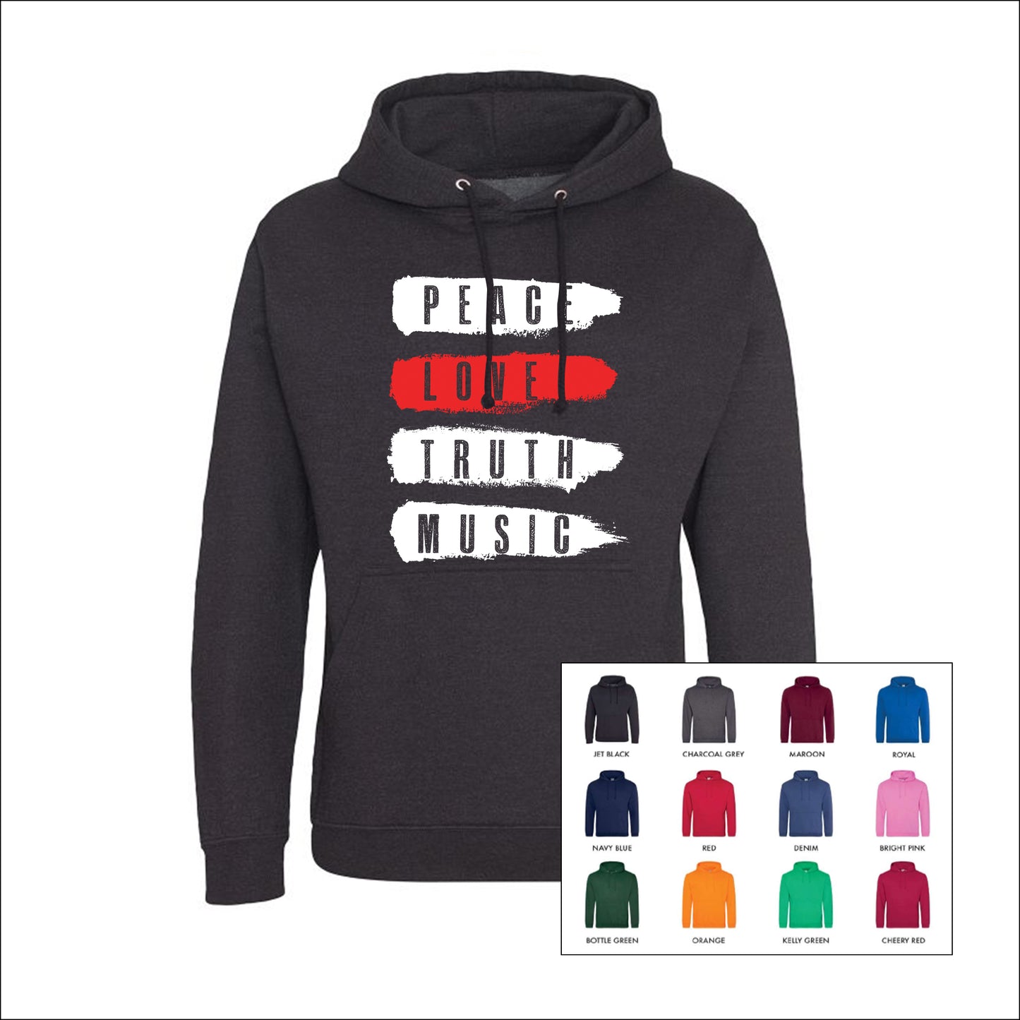 PEACE LOVE TRUTH MUSIC (A) HOODIE