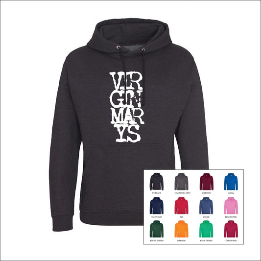 VIR-GIN-MAR-YS HOODIE
